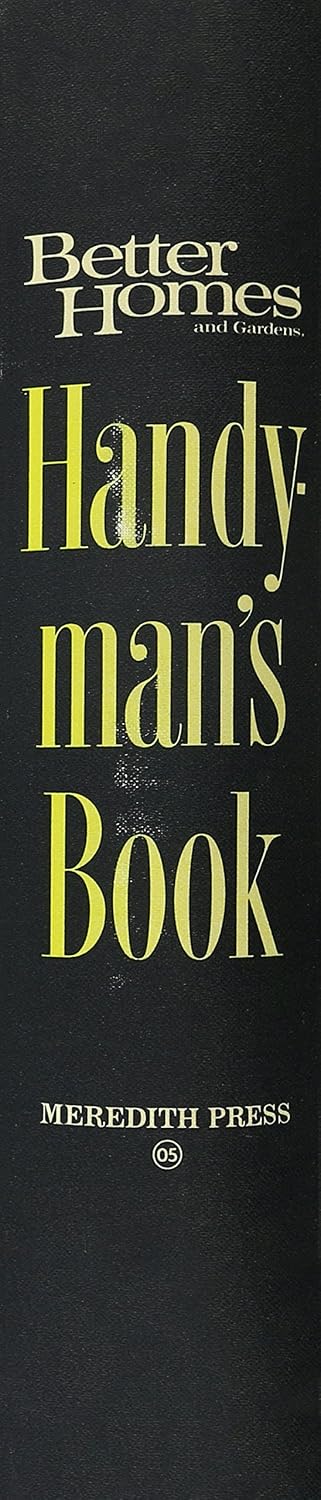 Better Homes and Gardens Handyman's Book